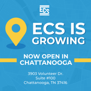 ECS is Growing Graphic with Now Open in Chattanooga in the middle with the office address of 3903 Volunteer Dr #100, Chattanooga, TN 37416, USA at the bottom.